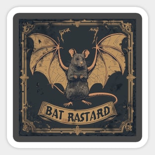 Bat Rastard Sticker